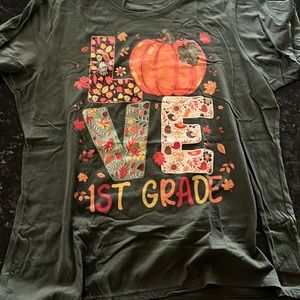 1st Grade Teachers- Women’s size XL Hunter green fall “LOVE 1st Grade” t-shirt